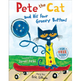Pete the Cat and his four groovy buttons - HarperCollins
