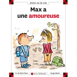 Max a une amoureuse - Les Editions Calligram | Achetez sur Everykid.com