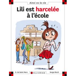 Lili est harcelée à l'école - Les Editions Calligram | Achetez sur Everykid.com