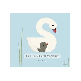 Le vilain petit canard - Dès 1 an - Les Editions Milan | Achetez sur Everykid.com
