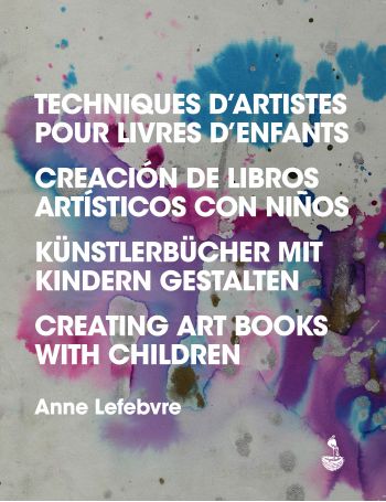 Livre Techniques d'artistes pour livres d'enfants - Éditions Migrilude