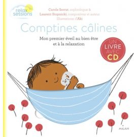 Comptines câlines – Mon premier éveil bien-être et relaxation + CD Relax Session - Dès 2 ans