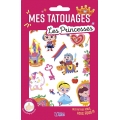Mes tatouages - Les Princesses -  Editions LITO
